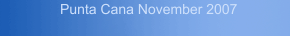 Punta Cana November 2007