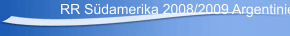 RR S&uuml;damerika 2008/2009 Argentinien