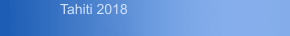 Tahiti 2018