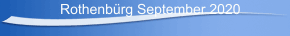 Rothenb&uuml;rg September 2020