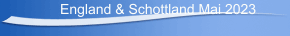 England & Schottland Mai 2023