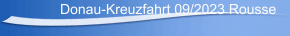 Donau-Kreuzfahrt 09/2023 Rousse