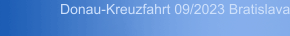 Donau-Kreuzfahrt 09/2023 Bratislava
