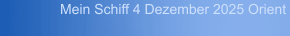 Mein Schiff 4 Dezember 2025 Orient